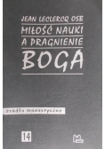 Miłość nauki a pragnienie Boga
