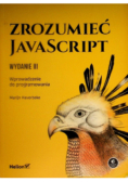 Zrozumieć JavaScript. Wprowadzenie do programowania.