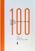 100 / XX Antologia polskiego reportażu XX wieku Tom 2