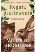 Reguła przetrwania jak zwierzęta radzą sobie z niebezpieczeństwem