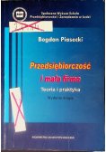 Przedsiębiorczość i mała firma