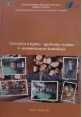 Turystyka wiejska- społeczny wymiar w ekonomicznym kontekście