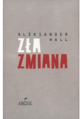 Zła zmiana