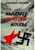 Najlepszy sojusznik Hitlera