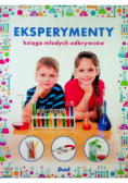 Eksperymenty Księga młodych odkrywców wyd.2