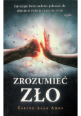 Zrozumieć zło