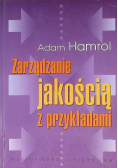 Zarządzanie jakością z przykładami