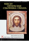 Rzeczy ostateczne człowieka i świata