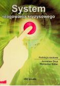 System reagowania kryzysowego