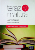 Teraz matura Język polski Poziom rozszerzony