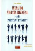 Wiza do świata biznesy czyli podstawy etykiety