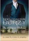 Kochankowie Burzy Na dworze w Makowie Tom 2