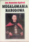 Megalomania narodowa