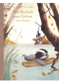 Pan Borsuk i Pani Lisica Ale załoga! Tom 3