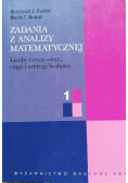 Zadania z analizy matematycznej Część 1  Liczby rzeczywiste, ciągi i szeregi liczbowe
