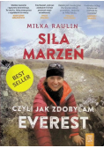 Siła marzeń czyli jak zdobyłam Everest