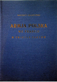 Armja Polska we Francji w świetle faktów reprint z 1929 r.