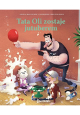 Tata Oli zostaje jutuberem
