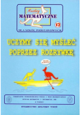 Miniatury matematyczne Tom 12 Uczymy się myśleć poprzez rozrywkę