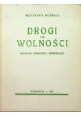 Drogi do wolności