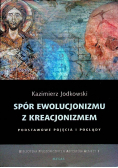 Spór ewolucjonizmu z kreacjonizmem