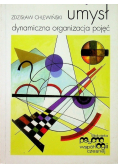 Umysł Dynamiczna organizacja pojęć