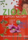Zioła z apteki natury