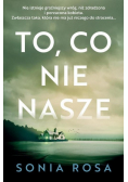 To, co nie nasze