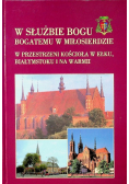 W służbie Bogu Bogatemu w Miłosierdzie