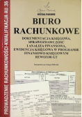 Biuro rachunkowe Dokumentacja księgowa, sprawozdawczość finansowa, analiza finansowa, ewidencja księgowa w programie finansowo-księgowym Rewizor GT.