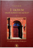 Z dziejów I liceum ogólnokształcącego