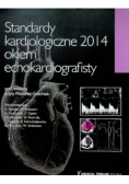 Standardy kardiologiczne 2014 okiem echokardiografisty