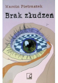 Brak złudzeń