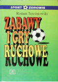 Zabawy i gry ruchowe