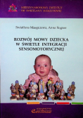 Rozwój mowy dziecka w świetle integracji sensomotorycznej