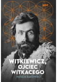 Witkiewicz, ojciec Witkacego