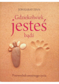 Gdziekolwiek jesteś bądź