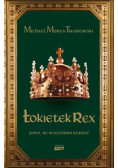 Łokietek Rex. Jeden, by wszystkimi rządzić