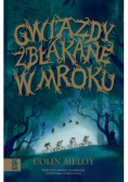Gwiazdy zbłąkane w mroku