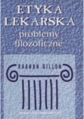 Etyka lekarska problemy filozoficzne