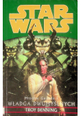Star Wars Mroczne Gniazdo I Władca Dwumyślnych