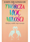 Twórcza moc miłości