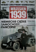 Wielki leksykon uzbrojenia Tom 266 Niemieckie ciężkie samochody pancerne