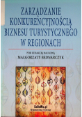 Zarządzanie konkurencyjnością biznesu turystyczneg