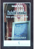 Kościół i nauka dzieje pewnego niezrozumienia