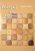 Polityki drogi i bezdroża