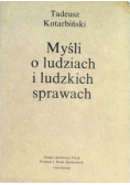Myśl o ludziach i ludzkich sprawach