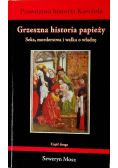 Grzeszna historia papieży część 2