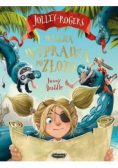 Jolley Rogers Wielka wyprawa po złoto