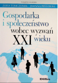 Gospodarka i społeczeństwo wobec wyzwań XXI wieku